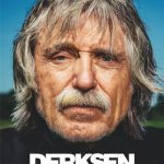 Derksen: Het spraakmakende leven van Johan Derksen