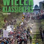 Koningen van de wielerklassiekers: De vijf grootse monumenten