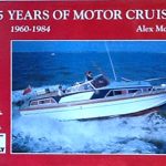 Beste cruiser motor 25 Years of Motor Cruisers, 1960-84